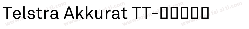 Telstra Akkurat TT字体转换